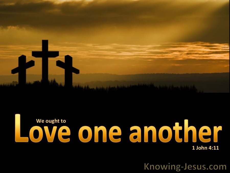 1 John 4:11 Love One Another (orange)